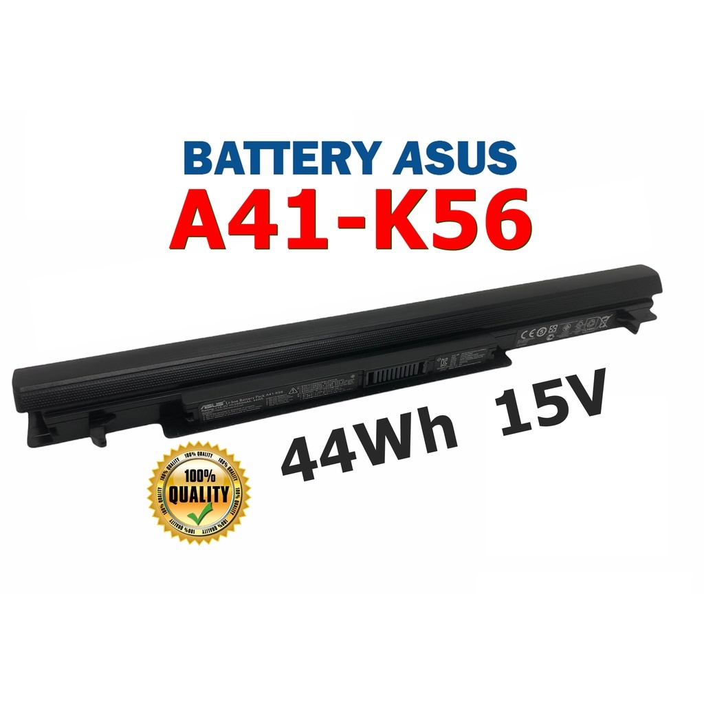 ASUS แบตเตอรี่ A41-K56 ของแท้ (สำหรับ A56 A46 K56 K56C K56CA K56CM K46 K46C K46CA K46CM S56 S46C) AS