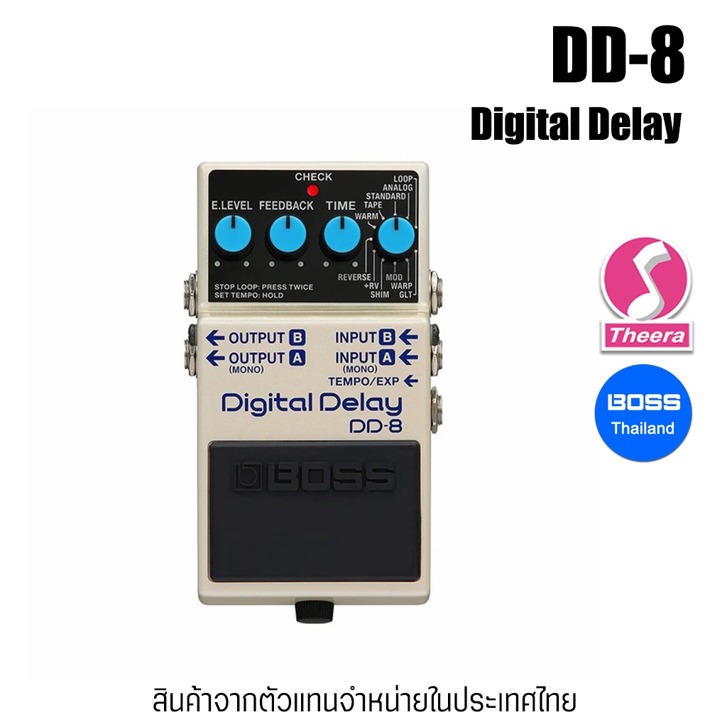BOSS DD-8 DIGITAL DELAY DD8  เอฟเฟ็กต์กีตาร์ BOSS รับประกันจากศูนย์ตัวแทนประเทศไทย