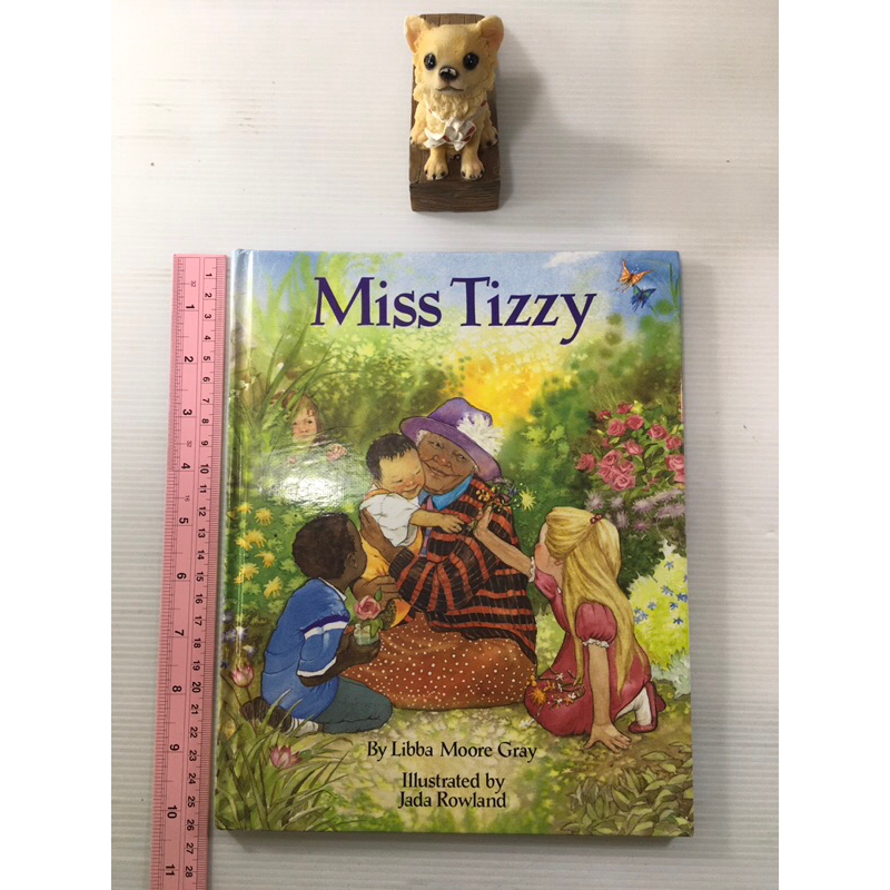 Miss Tizzy By Libba Moore Gray หนังสือภาษาอังกฤษ (มือสองปกแข็ง)