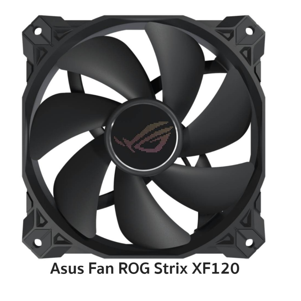 พัดลมคอม Asus Fan ROG Strix XF120 มีเสียงรบกวนต่ำ รับประกัน 5 ปี