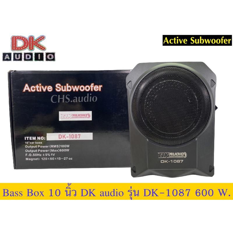 🔥 ขายดอกลำโพง​ Bass Box​ 10​ นิ้ว ยี่ห้อ​ DK Audio รุ่นDK-1087  600 watt Max  จำนวน1ตัว ของใหม่