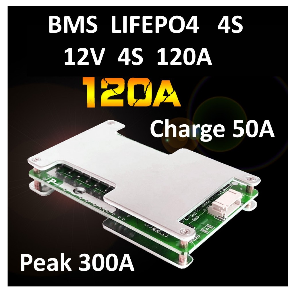 BMS 120A discharge(Peak 300A) / charge 50A  แบบ Common port สำหรับ LIFEPO4  4S 12V เหมาะทำสตาร์ทรถมอเตอร์ไซด์/รถยนต์