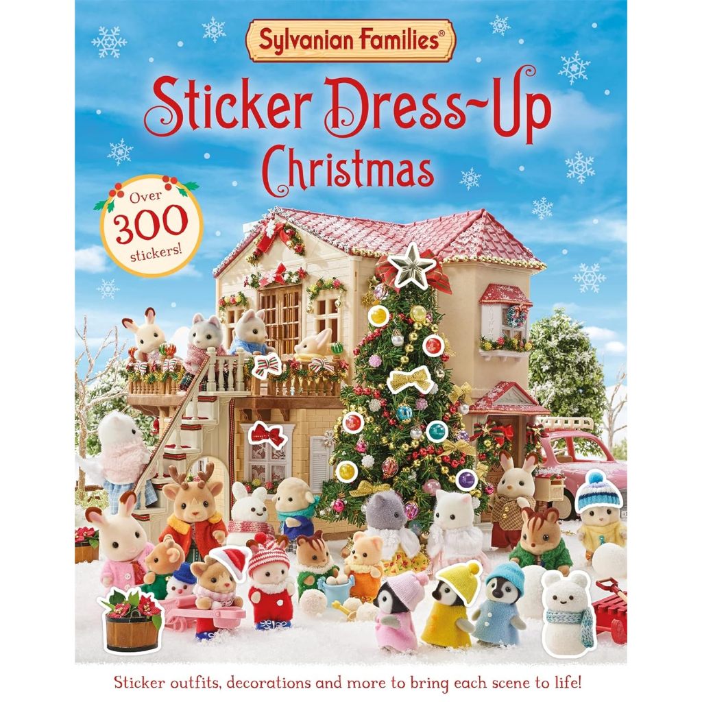 Sylvanian Families: Sticker Dress-Up Christmas Macmillan Children's Books Paperback