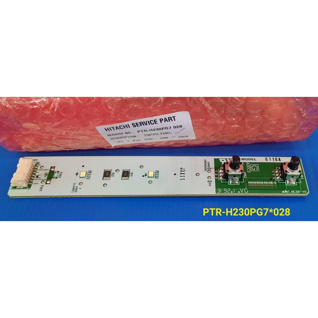 PTR-H230PG7*028 แผงควบคุมความเย็น/แผงหลอดไฟตู้เย็น HITACHI