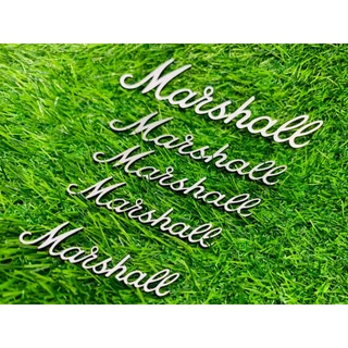 โลโก้ Marshall (เหมือนแท้) ติดตู้ลำโพง diy ติดตู้แอมป์กีต้าร์ logo มาแชล สีเหมือนแท้ วัสดุอะคิลิค หนา2mm