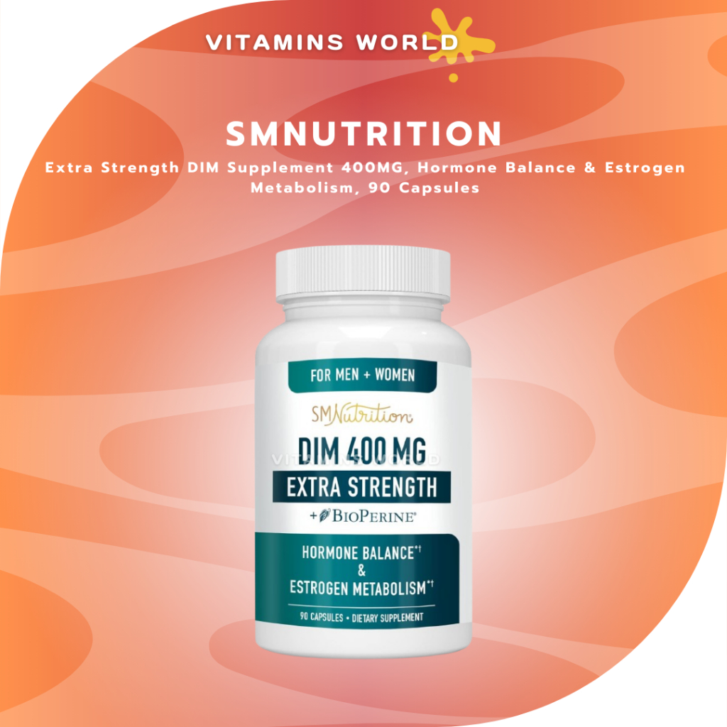 SMNutrition Extra Strength DIM Supplement 400MG, Hormone Balance &amp; Estrogen Metabolism, 90 Capsules (V.3236)