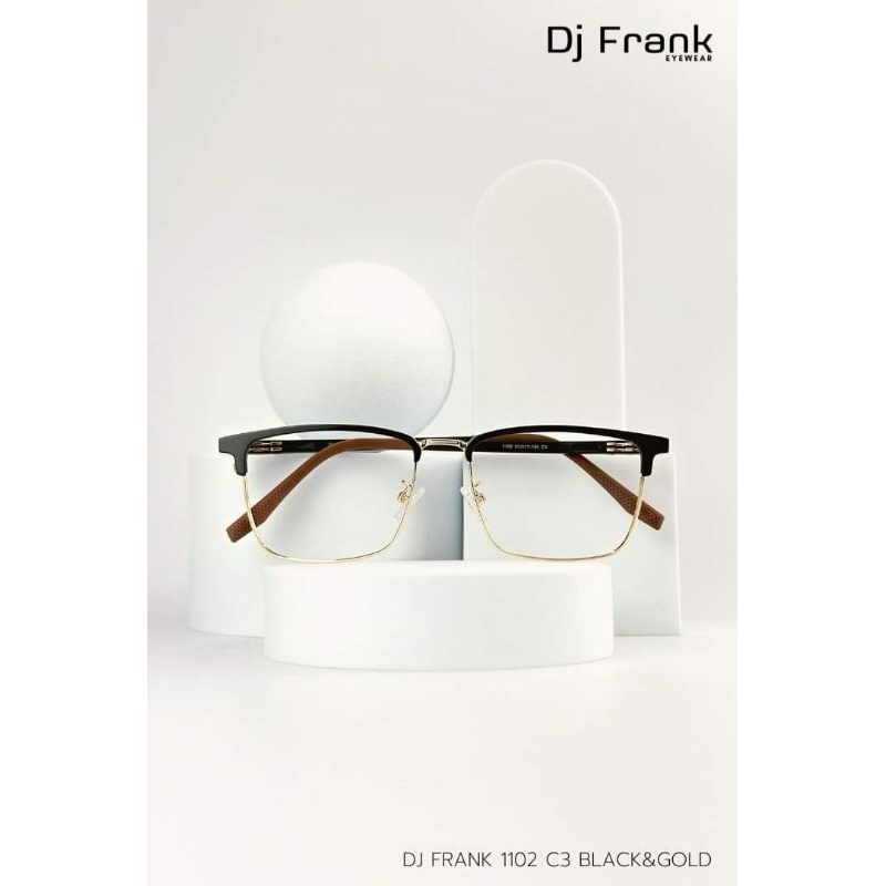 แว่นตา DJ FRANK รุ่นคลาสสิค สามารถนำไปตัดค่าสายตาได้หรือสั่งตัดค่าสายตาเพิ่มได้ inbox