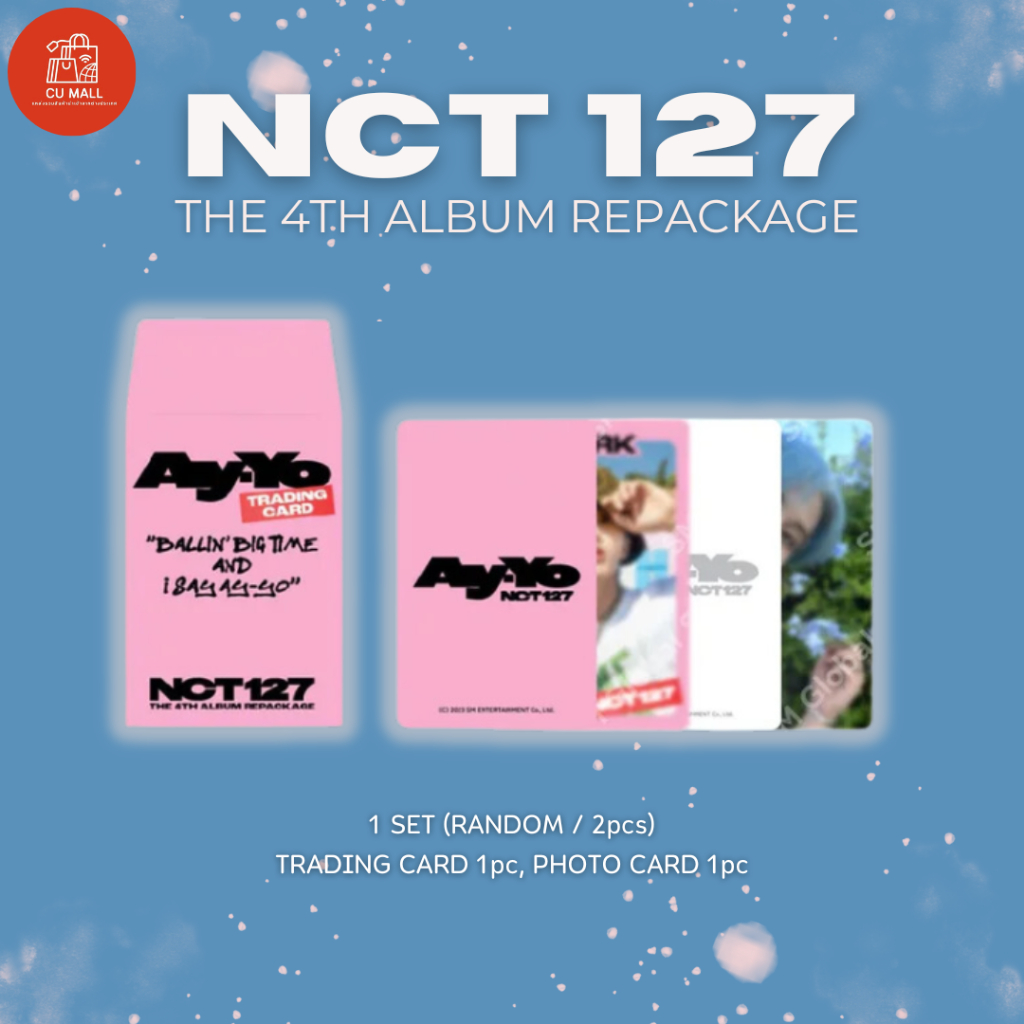 ✅พร้อมส่ง✅NCT 127 - Ay-Yo [4th Album Repackage - Random Trading Card Set A Ver.] ไม่แกะ ของครบ
