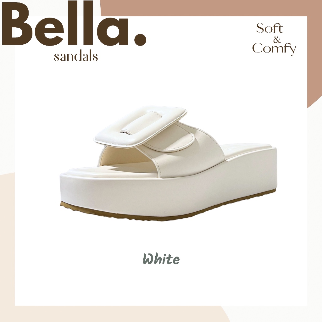BELLA SANDALS : รองเท้าแตะ หนังนุ่ม!!  "สูง 1.7 นิ้ว"