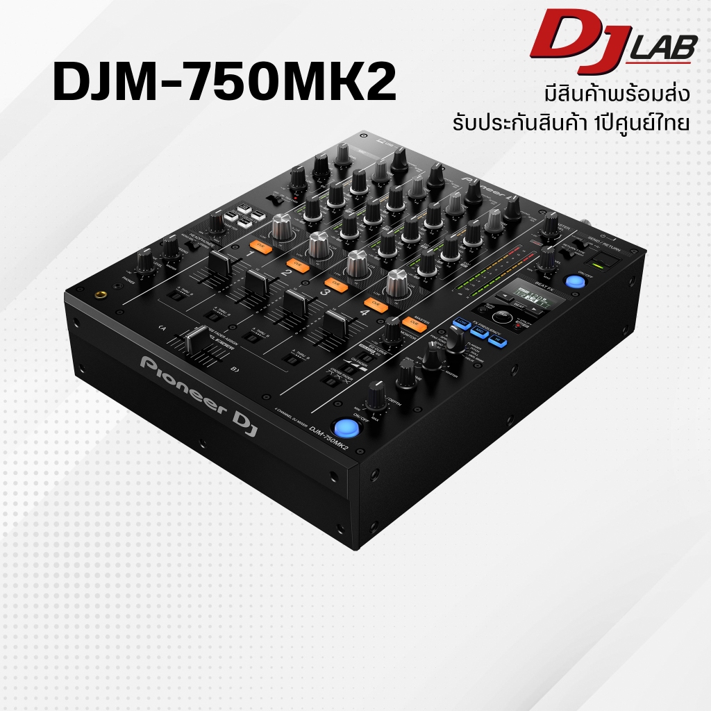 Pioneer DJ DJM-750MK2 4-Channel Performance DJ Mixer เครื่องเล่นดีเจมิกเซอร์มืออาชีพ