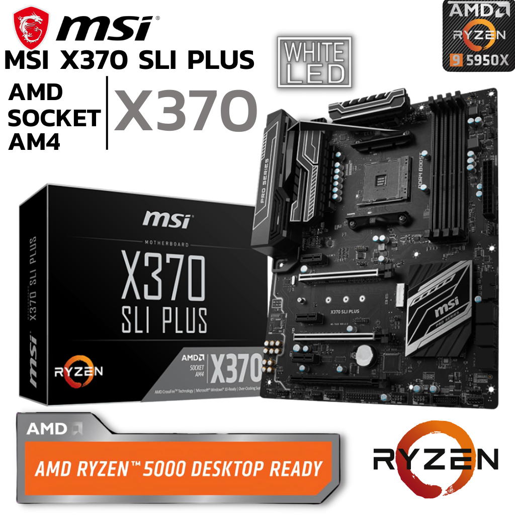 MAINBOARD (เมนบอร์ด) AM4 MSI X370 SLI PLUS DDR4 Support 5000 Series