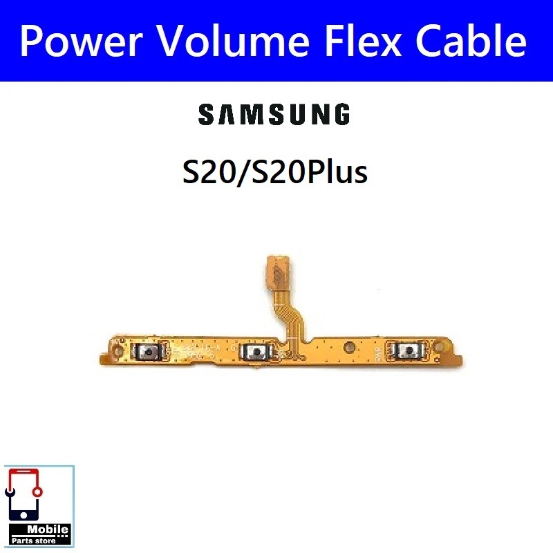 แพรสวิตช์ Samsung S20(SM-G981U) / S20Plus(SM-G985F) แพรpower ปิดเปิด Power&Volume Button Flex Cable
