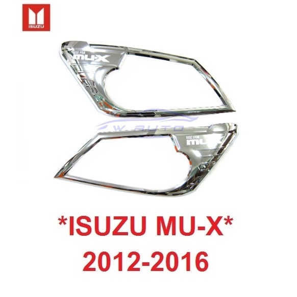 ครอบไฟหน้า 2012 2013 2014 2015 2016 โครเมี่ยม ฝาครอบ ไฟท้าย อีซูซุ มิวเอ็กซ์ มิวเอ็ก Isuzu Mu-x ครอบไฟท้าย MUX