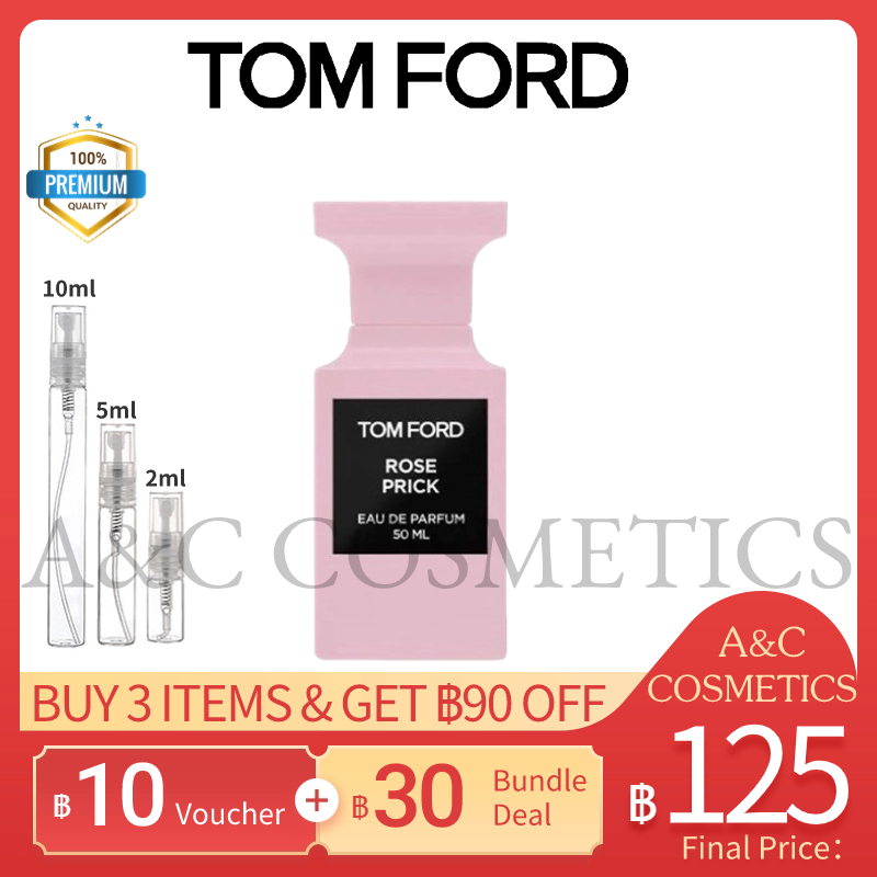 แท้ %【 จัดส่งที่รวดเร็ว】 Tom Ford Rose Prick EDP 2ml/5ml/10ml