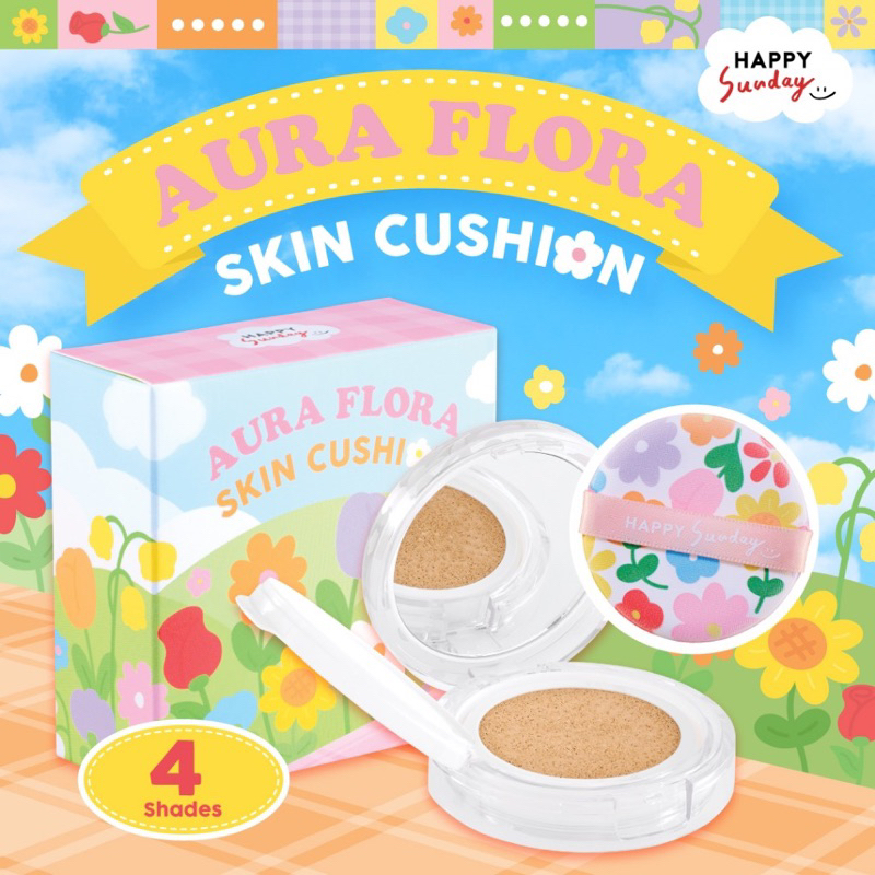 HAPPY SUNDAY แท้ 💯🌈 AURA FLORA SKIN CUSHION 🌸 คุชชั่นผิวออร่า