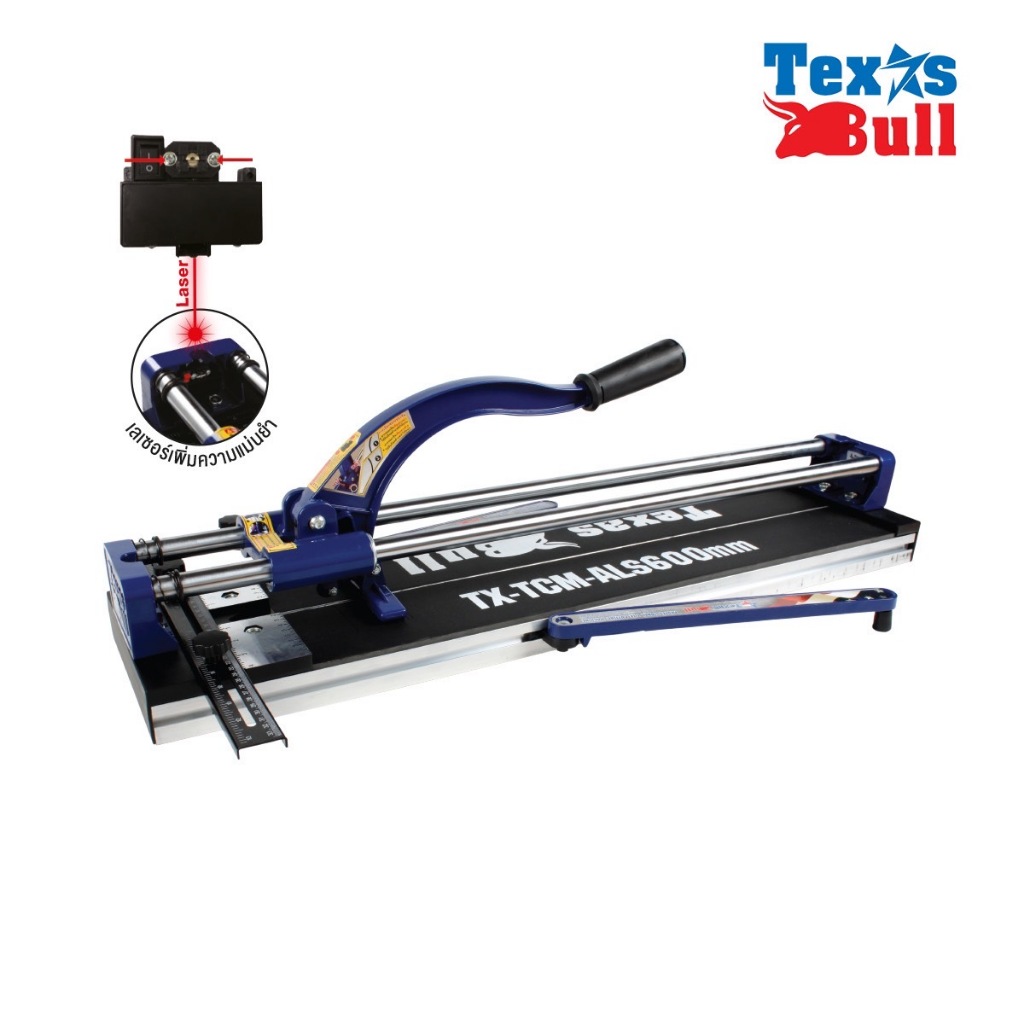 แท่นตัดกระเบื้อง เครื่องตัดกระเบื้อง TEXAS BULL รุ่น TX-TCM-ALS600mm ( มีเลเซอร์ ) / TX-TCM-AL600mm ( ไม่มีเลเซอร์ )