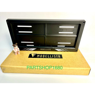 กรอบป้ายทะเบียนMODELLISTA แท้เบิกใหม่❗️ MODELLISTA  licensep…