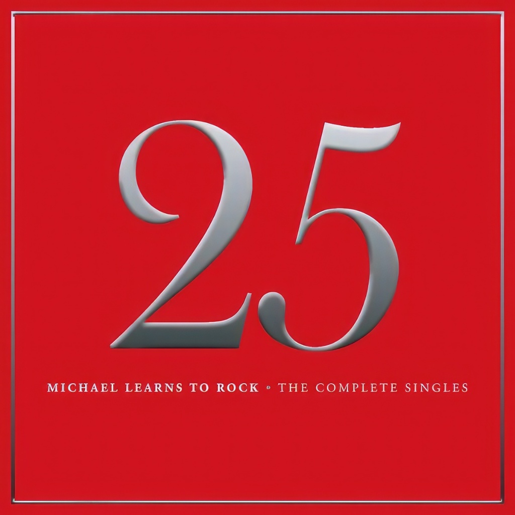 [USB Hi-RES]-[CD MP3] Michael Learns To Rock – 25 (2015 Pop) [Flac 24-96]+[MP3]