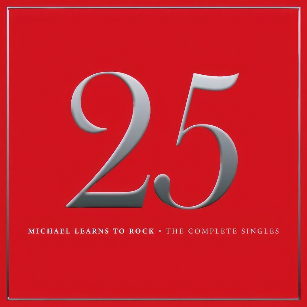 [USB Hi-RES]-[CD MP3] Michael Learns To Rock - 25 (2015 Pop) [Flac 24-96]+[MP3]