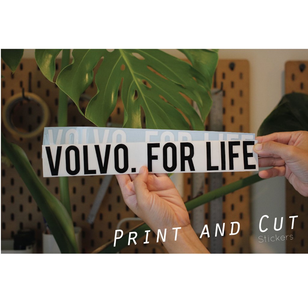 สติ๊กเกอร์ลาย Volvo for life งานไดคัท ราคาถูก กันน้ำกันแดด มีหลายขนาดให้เลือก สำหรับติดตกแต่ง แต่งรถ