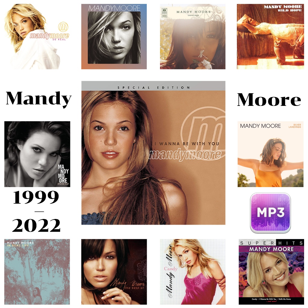 (USB) MP3 / (USB) FLAC (Hi-Res AUDIO) สากล Mandy Moore ปี 1999 - 2022 💥 7+1อัลบั้ม + อัลบั้มรวม 3อัลบั้ม รวม 11อัลบั้ม