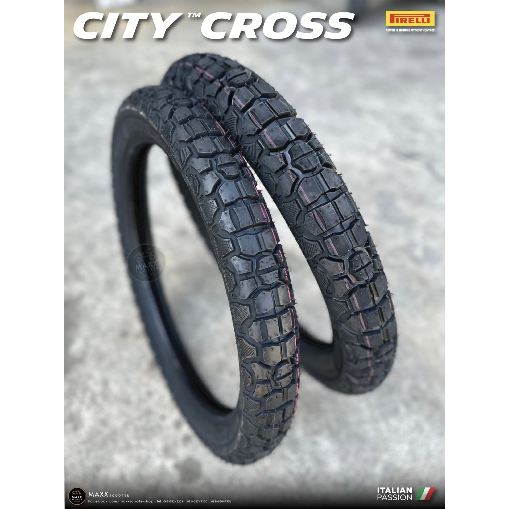 [Pirelli] ปี25 ยาง Pirelli City Cross [TT] สำหรับ ล้อ17 ใช้ยางใน