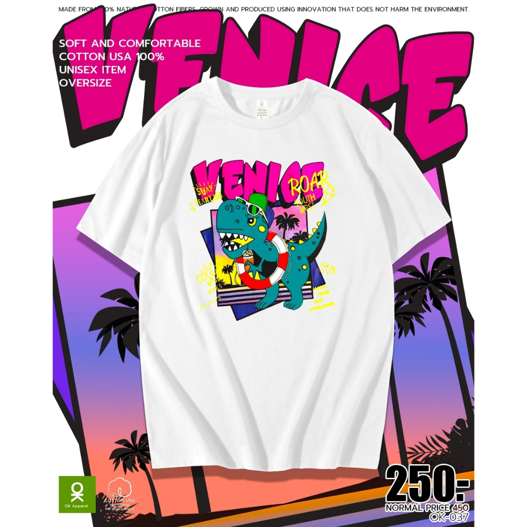OK Apparel เสื้อยืดคอกลม ลายไดโนเสาร์ venice ผ้าคอนตอนUSA100% OVERSIZE