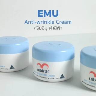 REBIRTH EMU ANTI – WRINKLE CREAM 100ML รีเบิร์ท ครีมอีมู ลดฝ้า กระ จุดด่างดำ แถมฟรี สบู่ล้างหน้า Alright