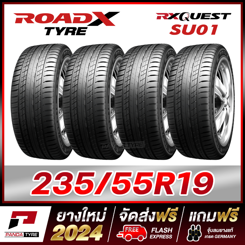 ROADX 235/55R19 ยางขอบ19 รุ่น RX QUEST SU01 x 4 เส้น (ยางใหม่ผลิตปี 2024)