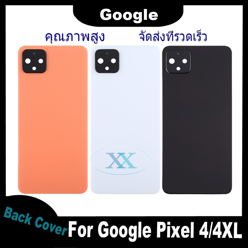 ใหม่ ฝาครอบแบตเตอรี่ด้านหลัง Google Pixel 4/4XL battery back cover สําหรับ Google Pixel4/Pixel4XL ติ