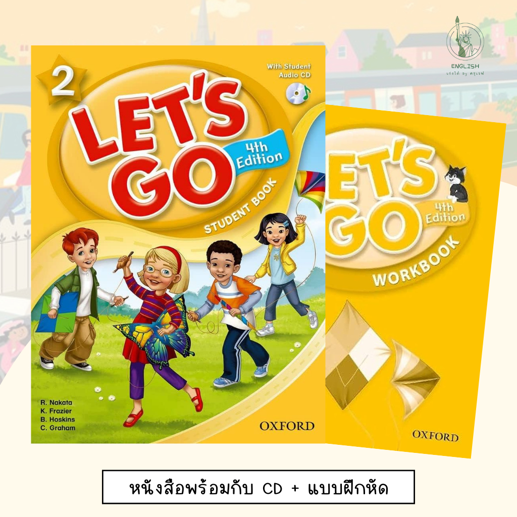หนังสือเรียน แบบฝึกหัด ชุด Let's Go 4th Edition สำหรับชั้น ป.2 Student Book และ Workbook ของ Oxford 