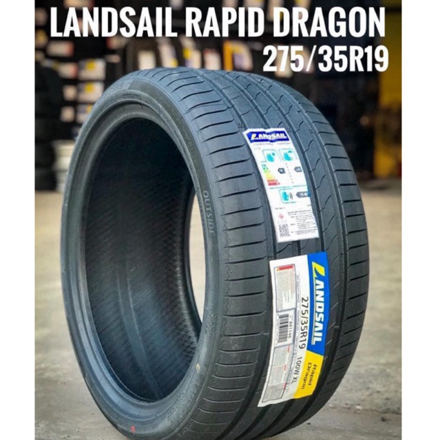 1เส้น/ ปี2024 LANDSAIL RAPID DRAGON ขอบ19 ยาง 235 35 19 / 235 40 19 / 245 40 19