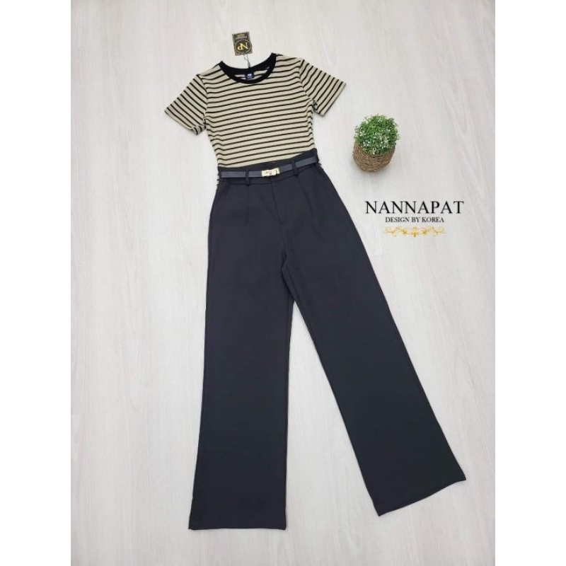 ชุดเช็ตลุคสบายๆ เสื้อนืด+กางเกงขายาว+เข็มขัด งานป้าย Nannapat
