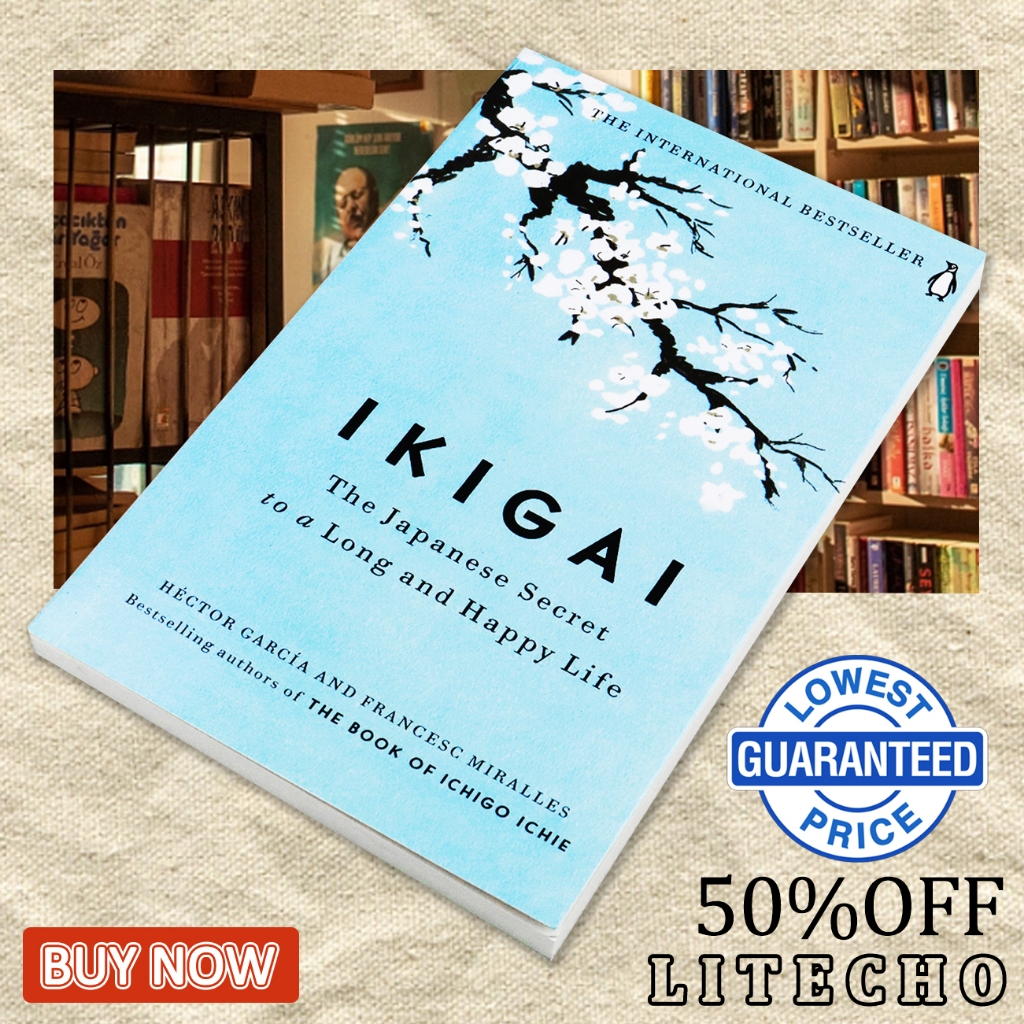 【English Book】Ikigai: The Japanese Secret to a Long and Happy Life by Héctor García