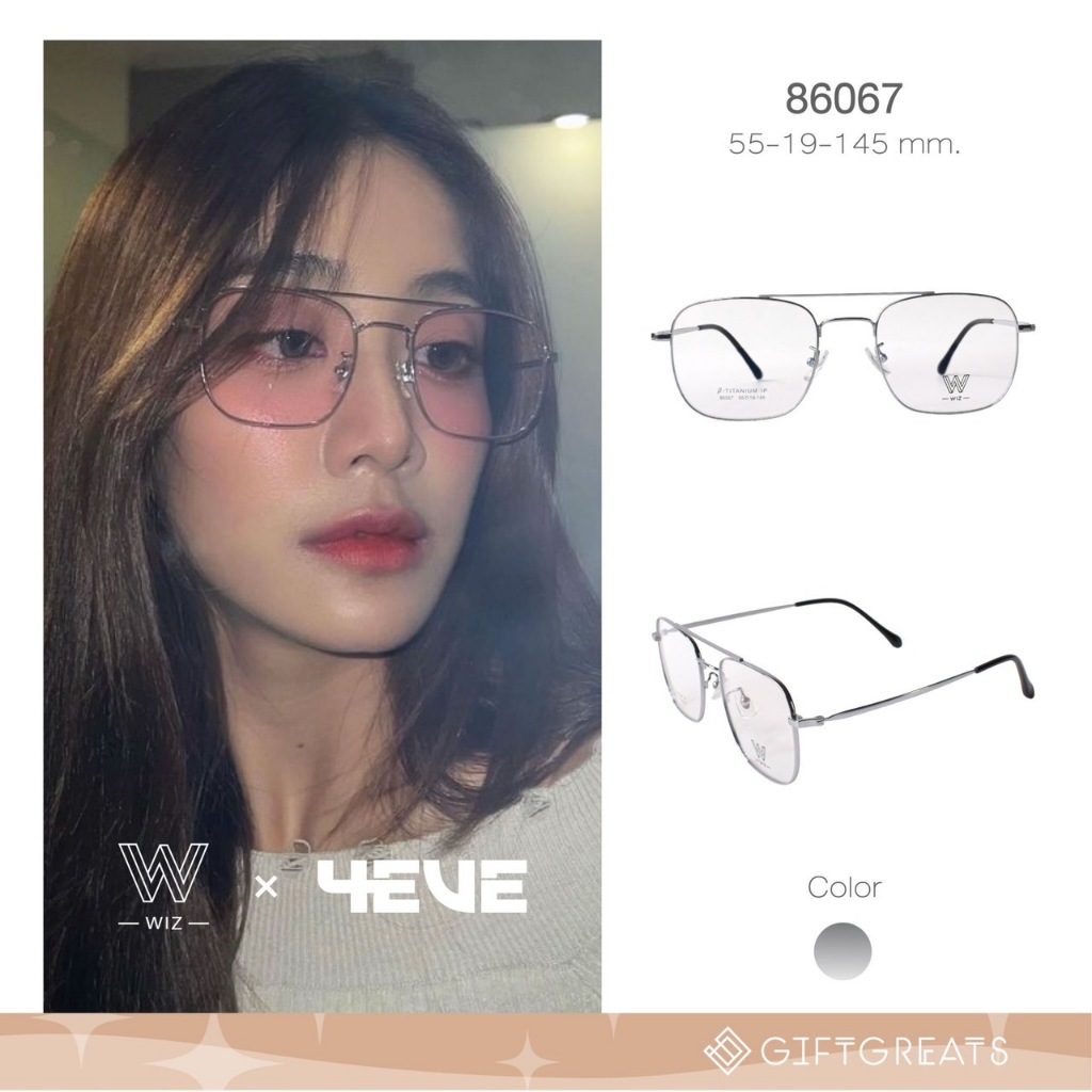 WIZ X 4EVE 🌈 - 86067 กรอบแว่น ไทเทเนี่ยม รุ่น 4EVE แว่นมายด์