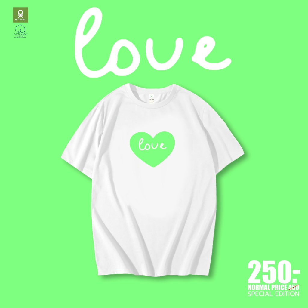 OK Apparel เสื้อยืดคอกลม ลายหัวใจเขียว Special Edition ผ้าคอนตอน USA100% OVERSIZE