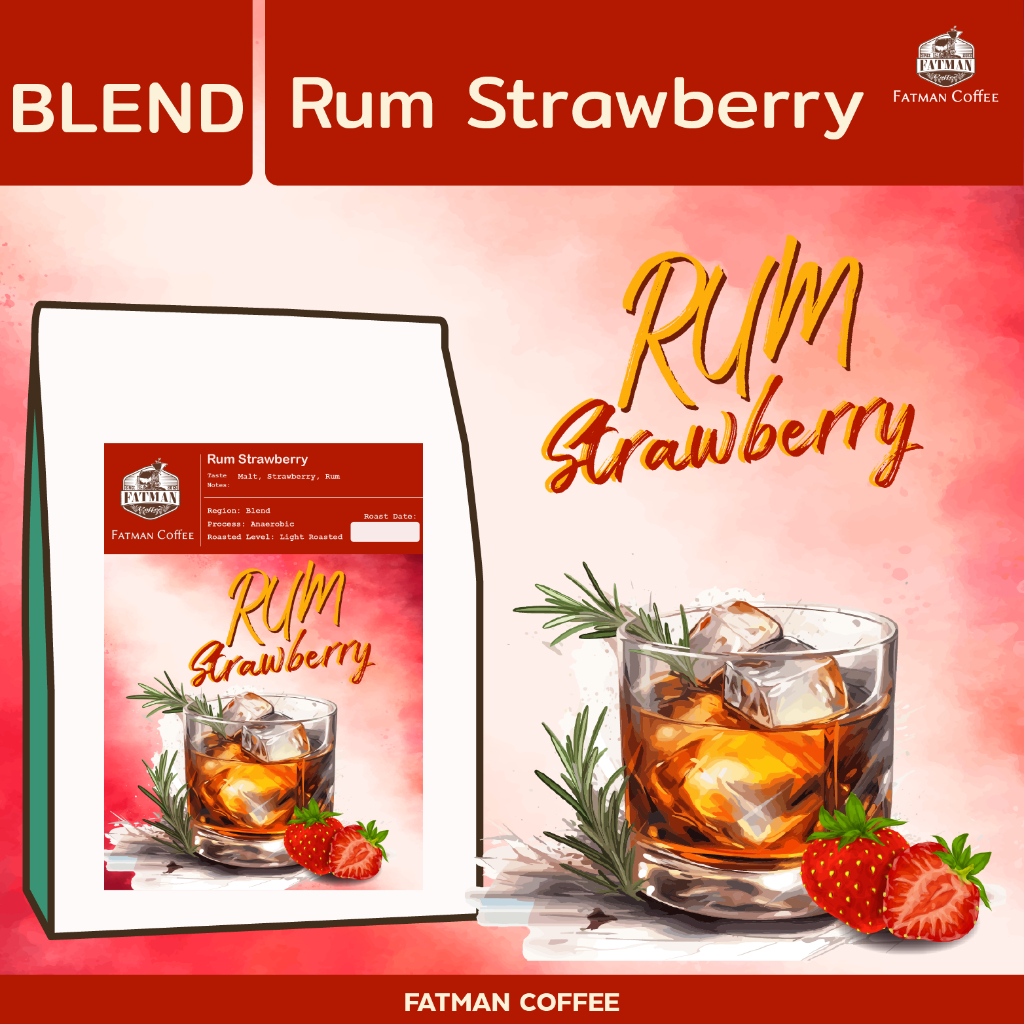 เมล็ดกาแฟ Strawberry Rum Blend 🍓🍓 (Exotic coffee)