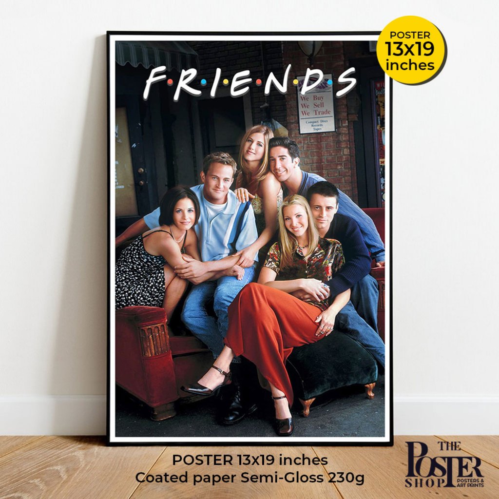Friends Poster ซิทคอมระดับตำนานของอเมริกา ภาพขนาด 13x19 นิ้ว