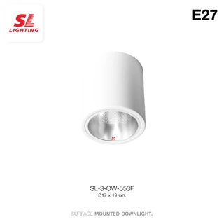 SL LIGHTING | Surface Mounted Downlight โคมไฟติดเพดาน ดาวน์ไลท์ติดลอยทรงกลม ขั้ว E27 รุ่น SL-3-552,553