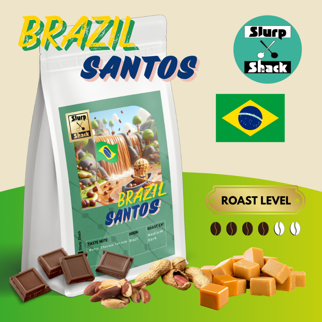 Slurp Shack | Brazil Santos  เมล็ดกาแฟ คั่วกลางค่อนเข้ม