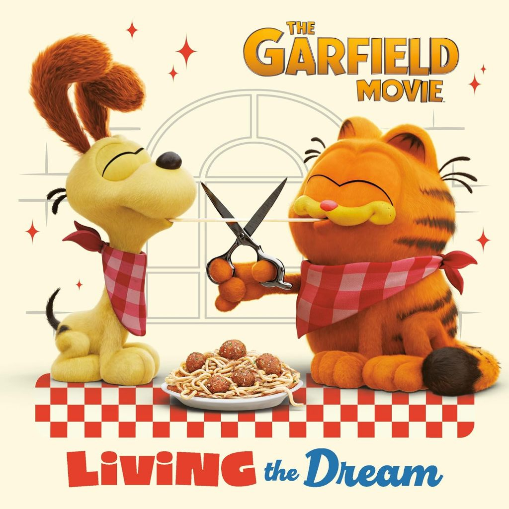 Living the Dream (The Garfield Movie) - Pictureback(R)