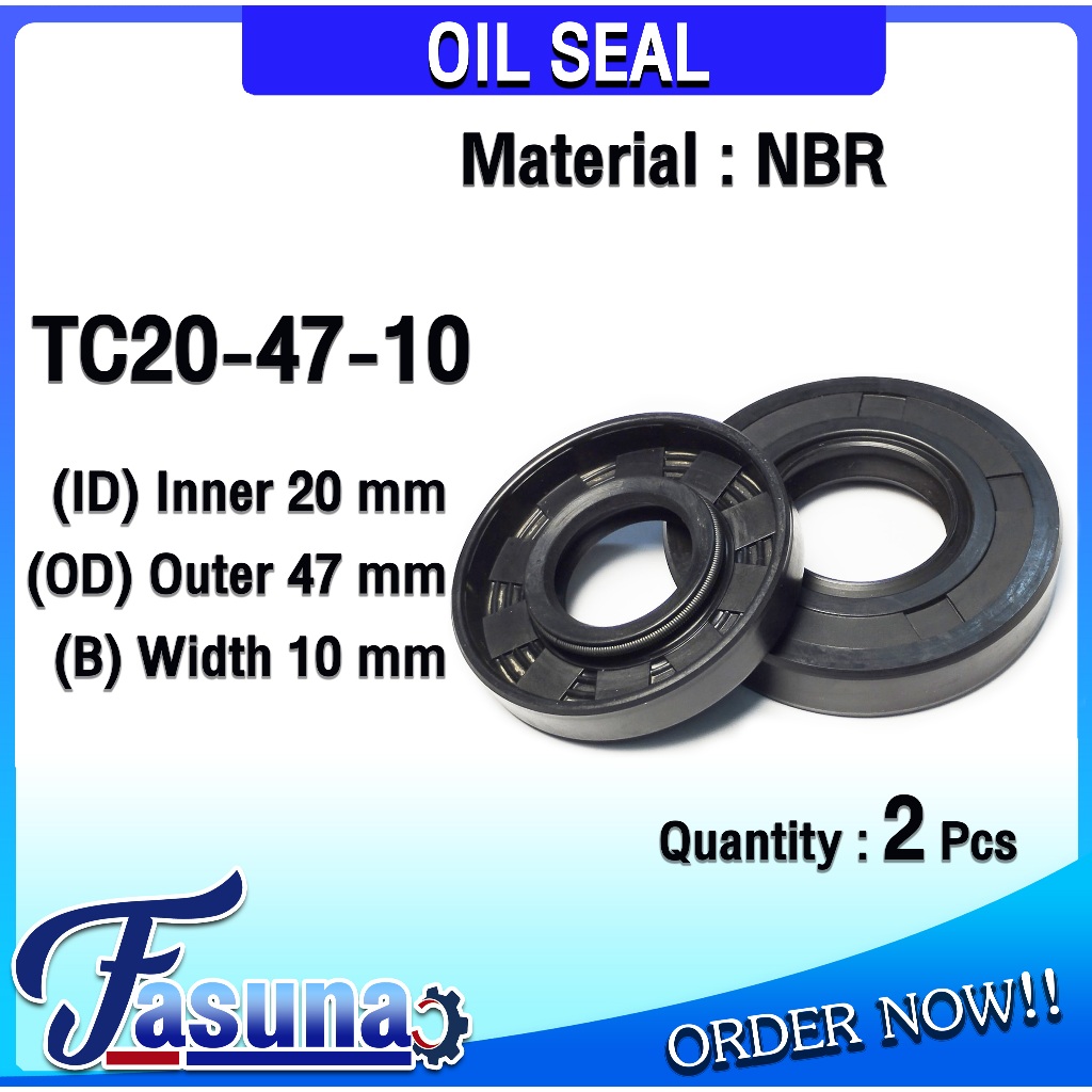 ออยซีล Oil seal TC20-47-10 ออยซีล Oil Seal ซีลยาง TC ซีลกันน้ำมัน ( NBR ) รูใน 20 โตนอก 47 หนา 10 มิล TC20x47x10 มิล