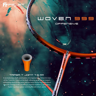 FELET ไม้แบดมินตันรุ่น WOVEN 999 (4u)