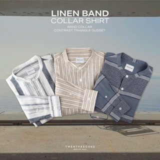 TWENTYSECOND เสื้อเชิ้ตแขนยาว คอจีน ผ้าลินิน รุ่น Linen Band…