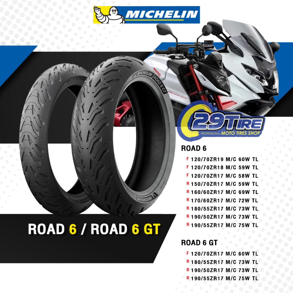 💥ยาง Michelin รุ่น Pilot Road 6 , Pilot Road 6 GT💥 ขอบล้อ 17,18,19 ยางใส่รถทัวริ่ง 120/70 160/60 180