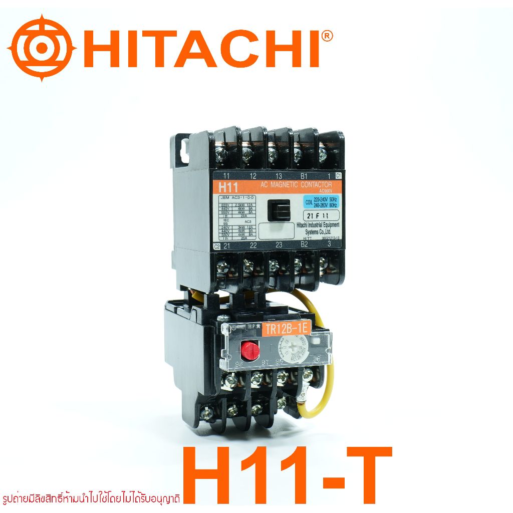 H11-T HITACHI H11-T MAGNETIC CONTACTOR H11 แมกเนติก คอนแทกเตอร์ ฮิตาชิ H11 HITACHI