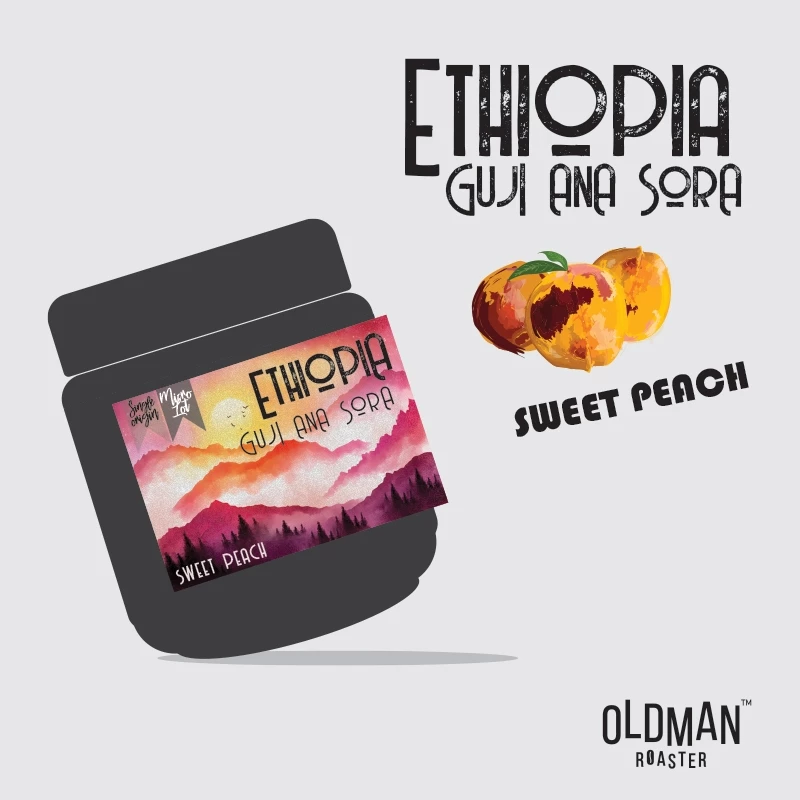 เมล็ดกาแฟ ETHIOPIA GUJI ANA SORA " SWEET PEACH " (คั่วอ่อน) by OLDMAN ROASTER