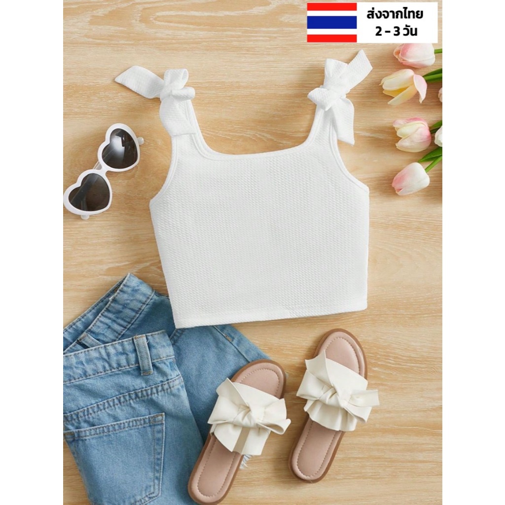 เสื้อกล้ามเด็กผู้หญิง 4 ขวบ - 7 ขวบ คอสี่เหลี่ยม แต่ง โบว์ ฤดูร้อน เสื้อแขนกุดเด็กหญิง 5 ปี 6 ขวบ สีขาว