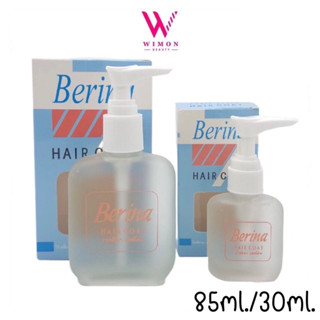 Berina Hair Coat 30ml./85ml. เบอริน่า แฮร์ โค้ท น้ำมันเคลือบ…