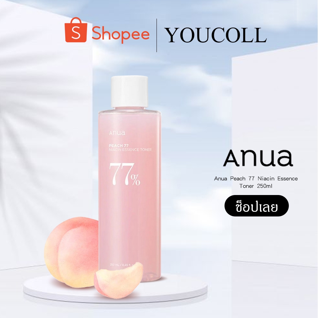 Anua Peach 77 Niacin Essence Toner 250ml โทนเนอร์ ให้ความชุ่มชื้น ปรับผิวเรียบเนียน บํารุงผิว